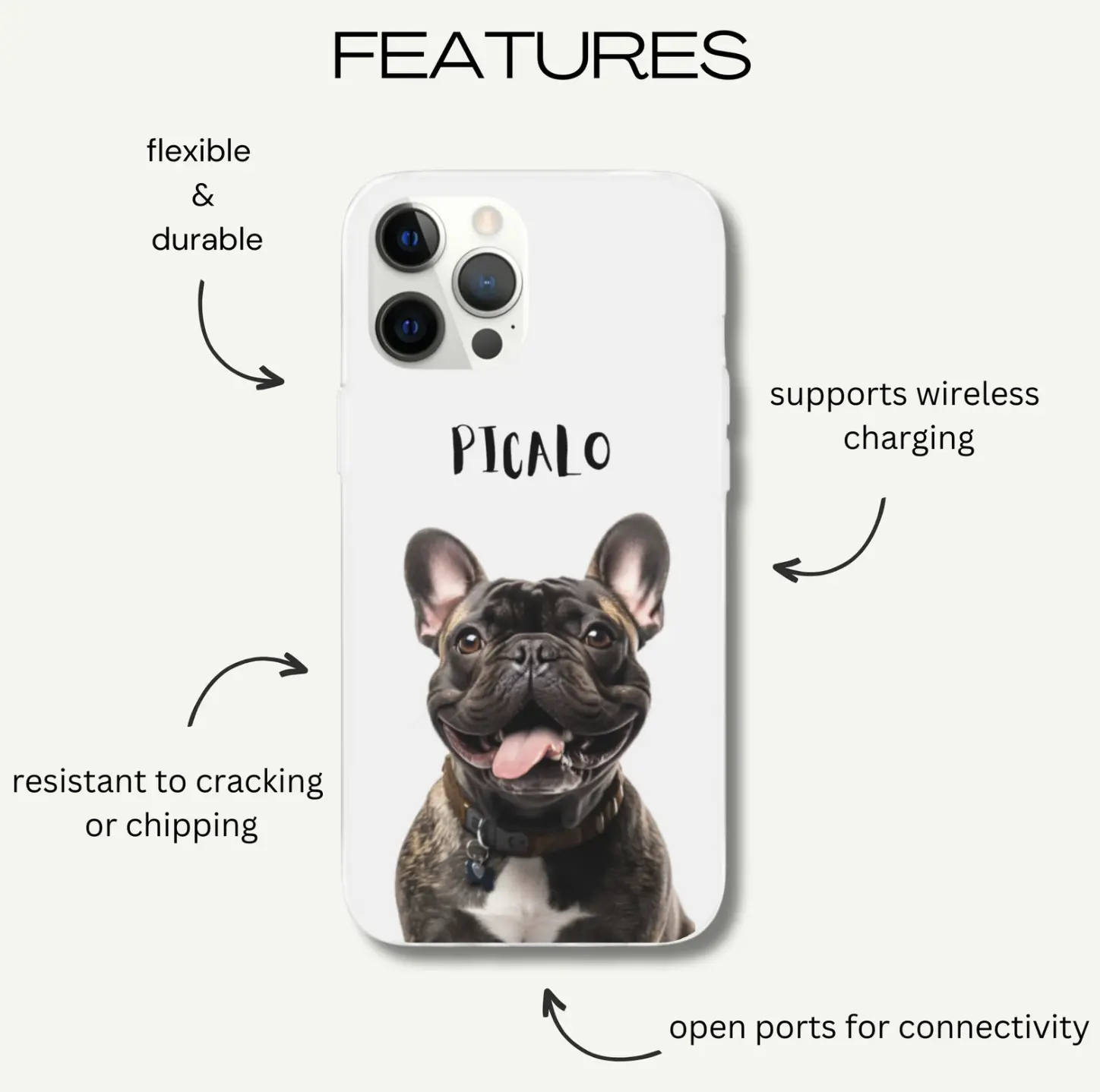 Custom phone case with 'Piccalo' the French Bulldog features, highlighting flexibility and support for wireless charging